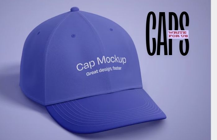 Caps Write For Us